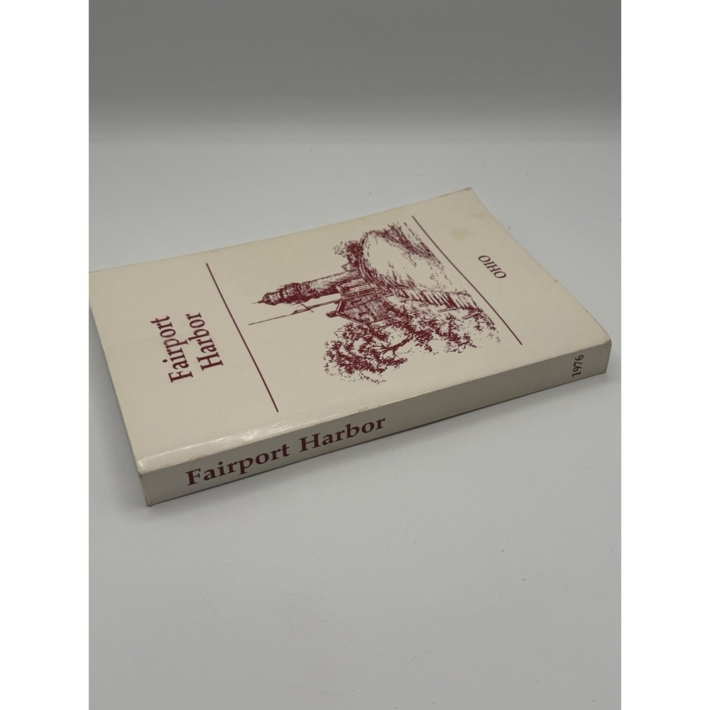 A History of Fairport Harbor Ohio 1976 Reprint 1990 Paperback - Picture 3 of 4